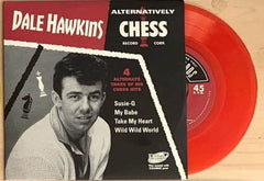 HAWKINS, DALE| ALTERNATIVELY CHESS 7” EP / Red Vinyl