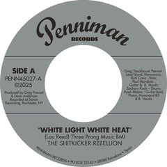 THE SHITKICKER REBELLION|White Light White Heat b/w 99th Floor (Silver Vinyl / Ltd. Ed of 50 copies)