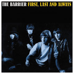 Barrier - First, Last and Always