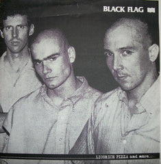Black Flag ‎| Licorice Pizza And More