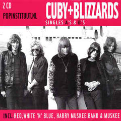 Cuby & The Blizzards|Singles A's & B's
