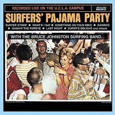Johnston, Bruce|Surfers' Pajama Party