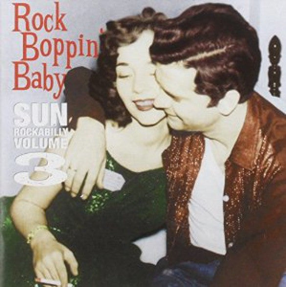 Sun Rockabilly Vol. 3 - Rock Boppin' Baby|Various Artists