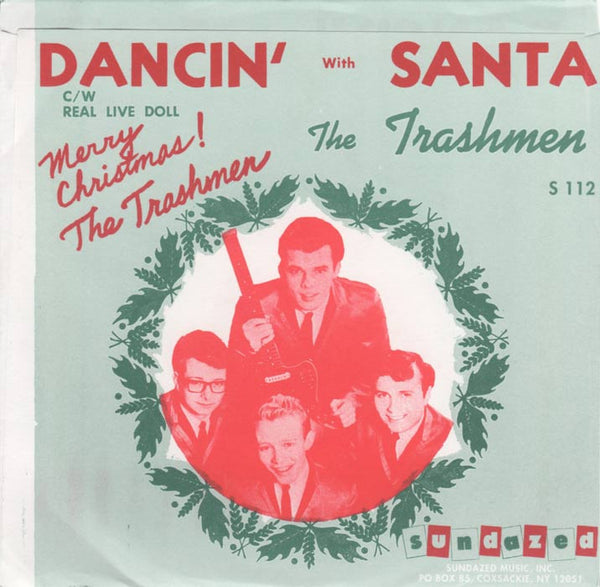Trashmen |Dancin´ with Santa