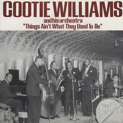 Williams, Cootie|Things Ain't What They Used To Be*