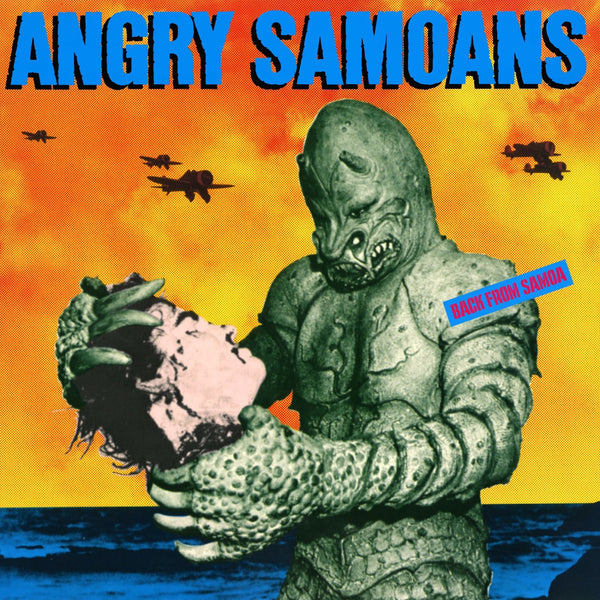 Angry Samoans - Back From Samoa