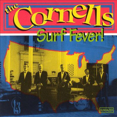 Cornells - Surf Fever!!!