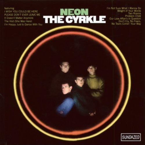 Cyrcle, The - Neon