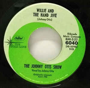 Otis, Johnny Show|Willie And The Hand Jive