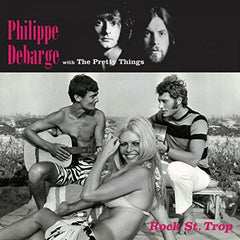 Philppe de Barge (with The Pretty Things) |Rock St. Trop*