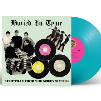 Buried In Tyme – Lost Trax From The Moody Sixties (Ltd Ed of 300 Copies - Turquoise vinyll|Various Artists