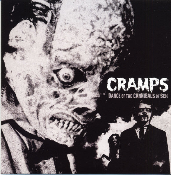 Cramps ‎| Dance to the Cannibals Of Sex