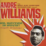 Williams, Andre|Mr Rhythm Is Movin'!