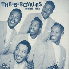 The 5 Royales |The Real Thing