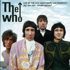 Who, The|Live At The Civic Auditorium Dec. 13, 1971 / Radio Broadcast