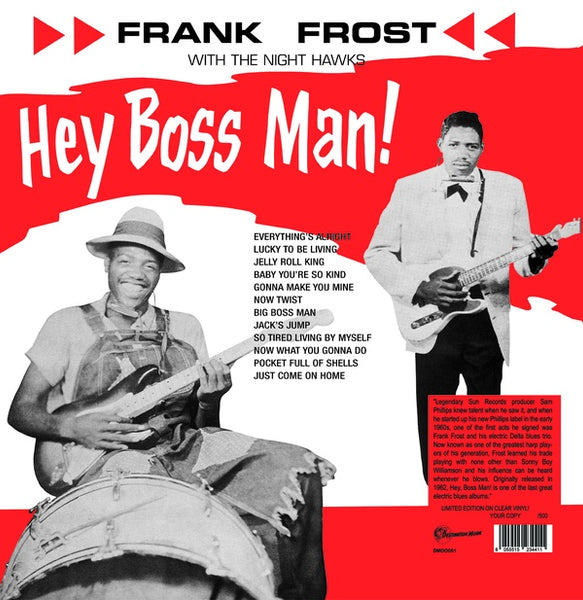 FRANK FROST WITH THE NIGHT HAWKS |"Hey Boss Man!" Clear vinyl (Ltd. Ed Of 500 copies)