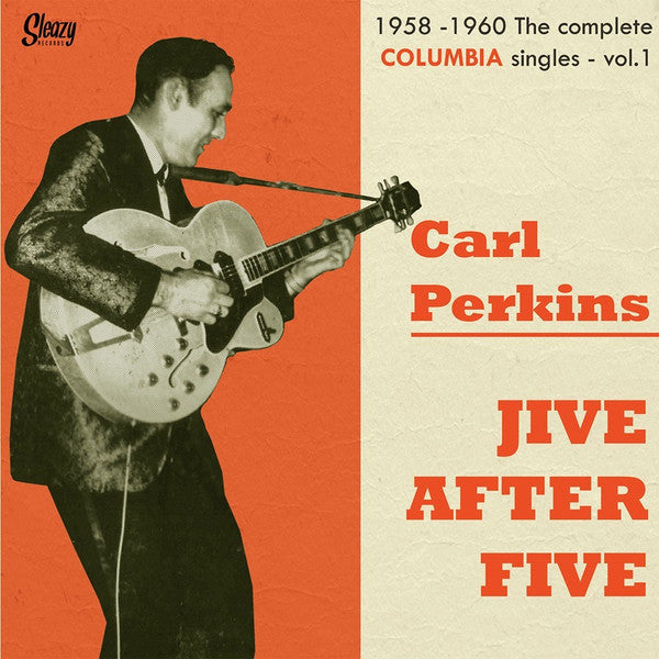 Perkins, Carl|Jive After Five - 1960-1962 The Complete Columbia Single Vol. 1