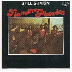 Flamin' Groovies|Still Shakin'