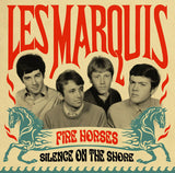 Marquis, Les|Fire Horses