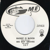 BIG BOY GROVES| Bucket Of Blood