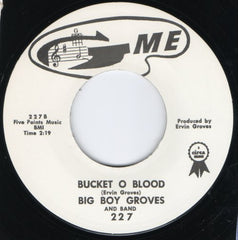 BIG BOY GROVES| Bucket Of Blood