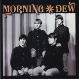 MORNING DEW| Go Away b/w No more