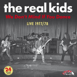 Real Kids |We Don’t Mind If You Dance 2LP