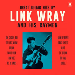 Wray, Link |Great Guitar Hits by Link Wray and His Raymen