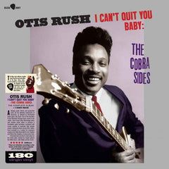 Rush, Otis|I Can't Quit You Baby - The Cobra Sides (180 gr)