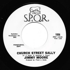 JIMMY MOORE | CHURCH STREET SALLY b/w I HATE YOU  BABY