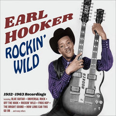 Earl Hooker|Rockin' Wild