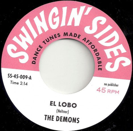 DEMONS "El Lobo" / LOS VAMPIRANOS "El Vampire" 7"| Swingin' Sides Series