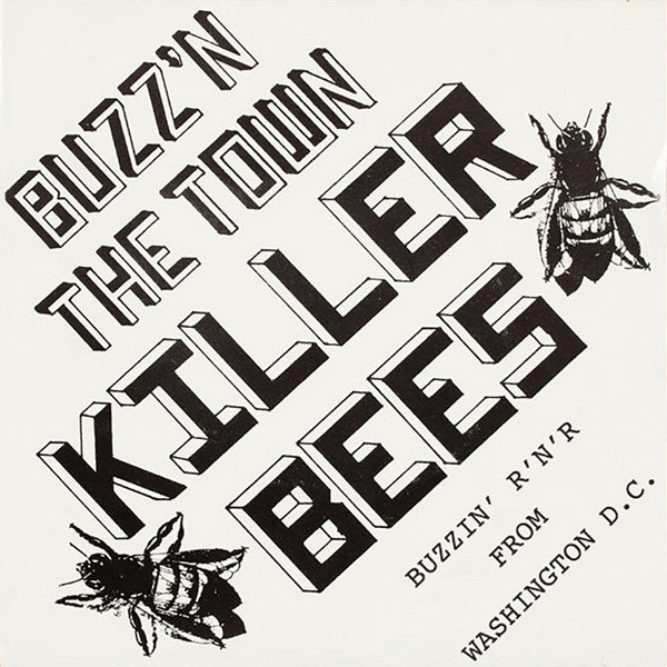 Killer Bees|Buzz’n The Town