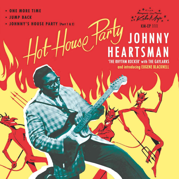 Heartsman, Johnny|Hot House Party EP