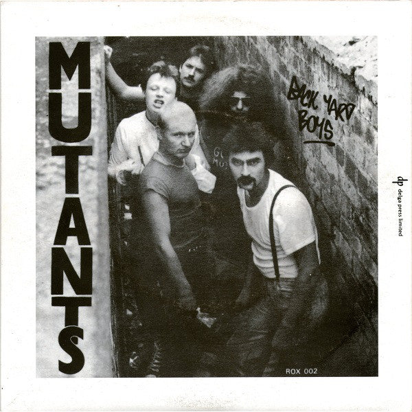 Mutants|Boss Man b/w Back Yard Boys