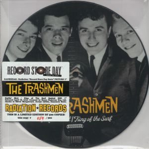 Trashmen |Surfin' Bird / King Of The Surf (Picture Disc Ltd. Ed. of 500 - RSD 2020)