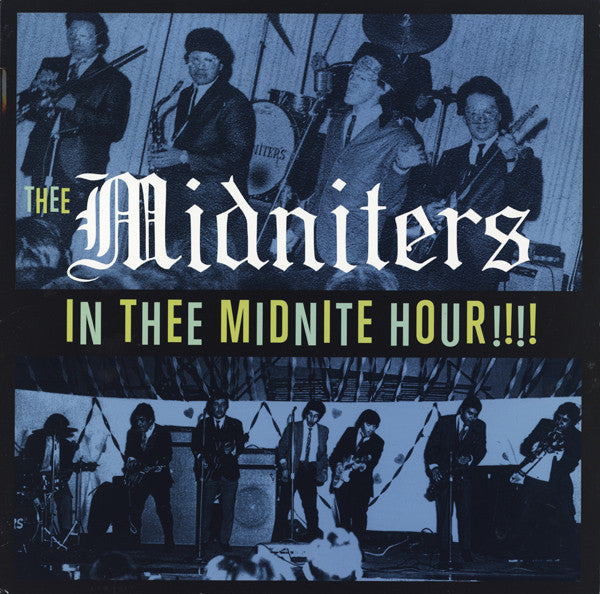 Midniters|In Thee Midnite Hour