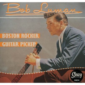 LUMAN, BOB|Boston Rocker b/w Guitar Picker