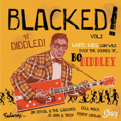 Blacked! 'n' Diddled! | White Kids Goin' Wild Over The Sound Of Bo Diddley