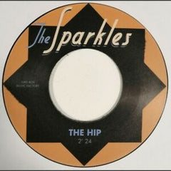 SPARKLES|THE HIP/HIPSVILLE 29 B.C.