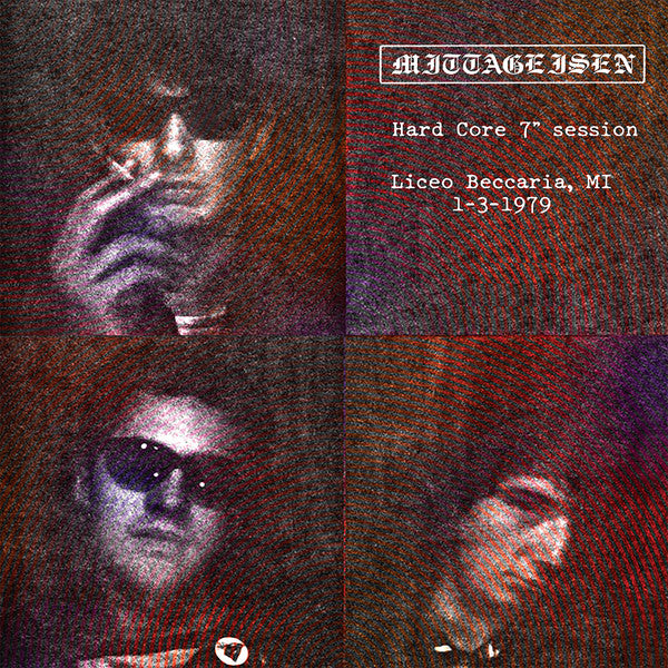 Mittageisen ‎– Hard Core Session 1979