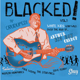 Blacked! 'n' Cruduped! | White Kids Goin' Wild Over The Sound Of Arthur Big Boy Crudup