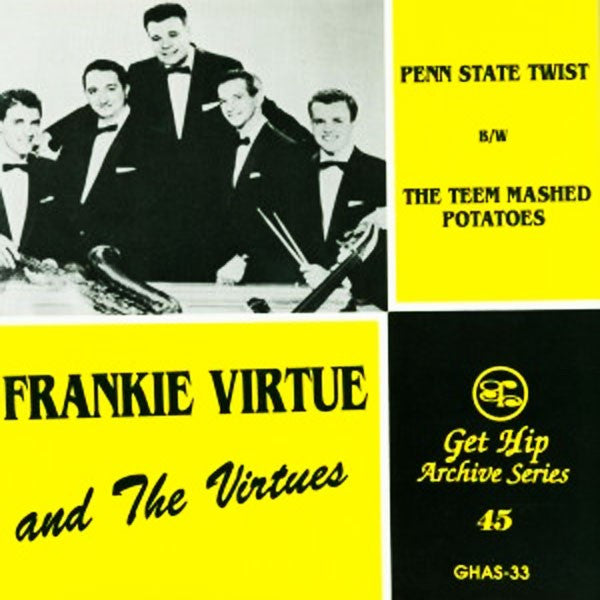 Virtue, Frankie  & The Virtues|Penn State Twist