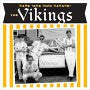 Vikings - I Need Your Lovin'