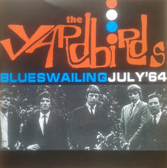 Yardbirds|Live! Blueswailing July '64