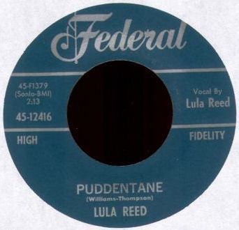 Lula Reed | Puddentane b/w I Got A Notion