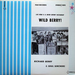 Berry, Richard & Soul Serchers | Wild Berry!