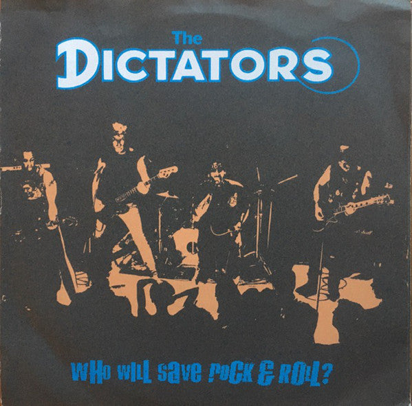 Dictators |Who Will Save Rock´n´Roll