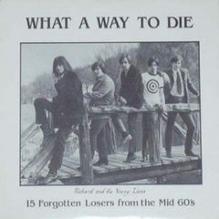 Various Artists  - What A Way To Die 