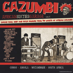 Cazumbi! African Sixties Garage|Various Artists*